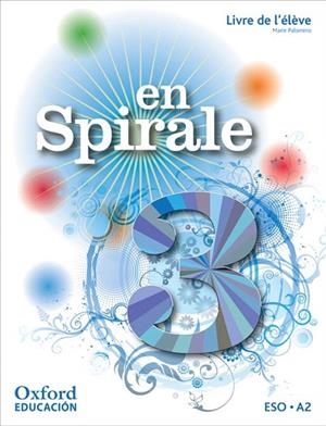EN SPIRALE 3 LIVRE DE L'ELEVE | 9788467353990 | Llibreria La Gralla | Librería online de Granollers