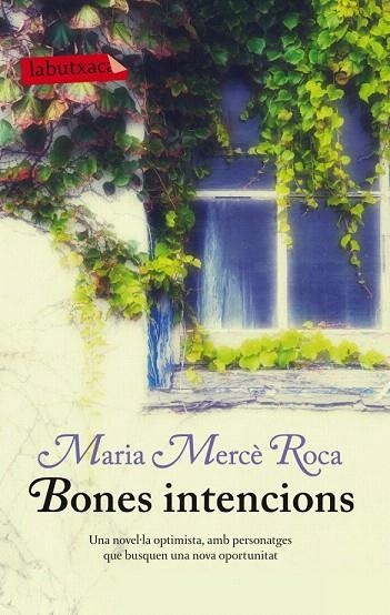 BONES INTENCIONS (LABUTXACA) | 9788499306100 | ROCA, MARIA MERCE | Llibreria La Gralla | Llibreria online de Granollers