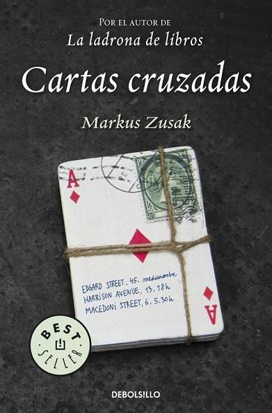CARTAS CRUZADAS (DEBOLSILLO) | 9788499899640 | ZUSAK, MARKUS | Llibreria La Gralla | Librería online de Granollers
