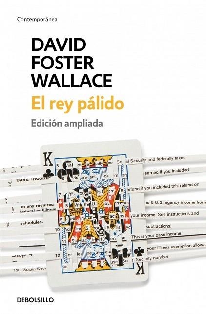 REY PÁLIDO, EL (DEBOLSILLO) | 9788499899688 | FOSTER WALLACE, DAVID  | Llibreria La Gralla | Llibreria online de Granollers