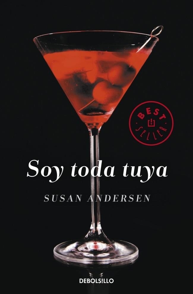 SOY TODA TUYA (DEBOLSILLO) | 9788490323236 | ANDERSEN, SUSAN | Llibreria La Gralla | Llibreria online de Granollers