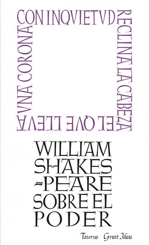 SOBRE EL PODER (GREAT IDEAS) | 9788430600274 | SHAKESPEARE, WILLIAM | Llibreria La Gralla | Librería online de Granollers