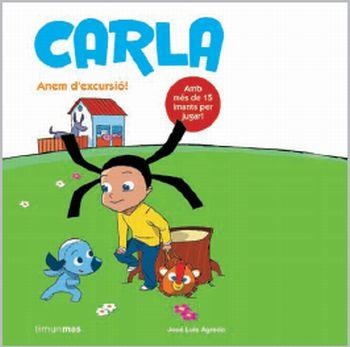 CARLA. ANEM D´EXCURSIÓ! | 9788499322094 | ÁGREDA, JOSÉ LUIS | Llibreria La Gralla | Librería online de Granollers