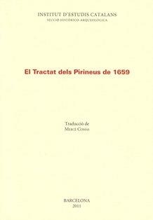 TRACTAT DELS PIRINEUS DE 1659, EL | 9788499650500 | Llibreria La Gralla | Librería online de Granollers