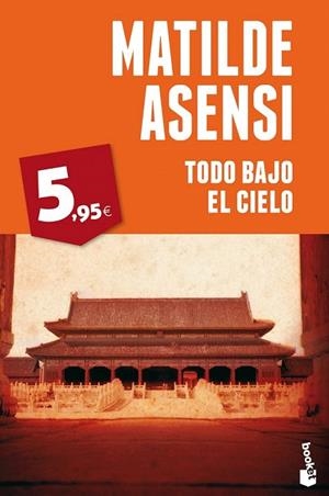 TODO BAJO EL CIELO (BOOKET) | 9788408051923 | ASENSI, MATILDE | Llibreria La Gralla | Llibreria online de Granollers