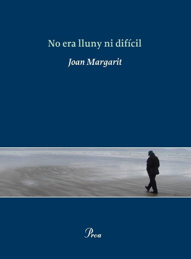 NO ERA LLUNY NI DIFÍCIL (OSSA MENOR) | 9788475881812 | MARGARIT, JOAN | Llibreria La Gralla | Llibreria online de Granollers
