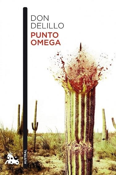 PUNTO OMEGA (AUSTRAL NARRATIVA 781) | 9788432214837 | DELILLO, DON | Llibreria La Gralla | Librería online de Granollers