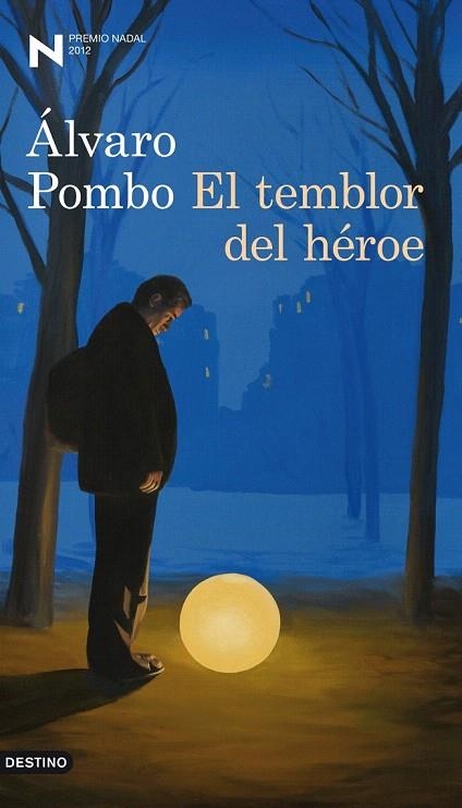 TEMBLOR DEL HÉROE, EL | 9788423324910 | POMBO, ÁLVARO | Llibreria La Gralla | Librería online de Granollers