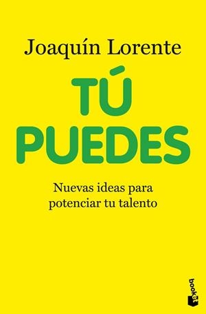 TÚ PUEDES (BOOKET 3321) | 9788408039815 | LORENTE, JOAQUIN | Llibreria La Gralla | Librería online de Granollers