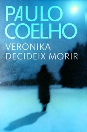 VERONIKA DECIDEIX MORIR (BIBLIOTECA PAULO COELHO) | 9788484376378 | COELHO, PAULO | Llibreria La Gralla | Librería online de Granollers