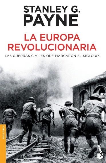 EUROPA REVOLUCIONARIA, LA (BOOKET HISTORIA 3288) | 9788499980997 | PAYNE, STANLEY G. | Llibreria La Gralla | Llibreria online de Granollers