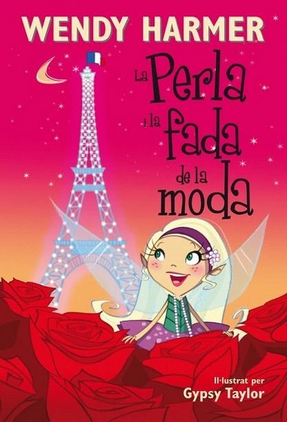 PERLA I LA FADA DE LA MODA, LA | 9788448834814 | HARMER, WENDY / TAYLOR, GYPSY | Llibreria La Gralla | Llibreria online de Granollers