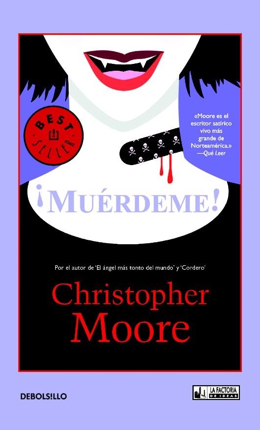 MUÉRDEME! (BEBOLS!LLO BESTSELLER 1/6) | 9788490181225 | MOORE, CHRISTOPHER | Llibreria La Gralla | Librería online de Granollers
