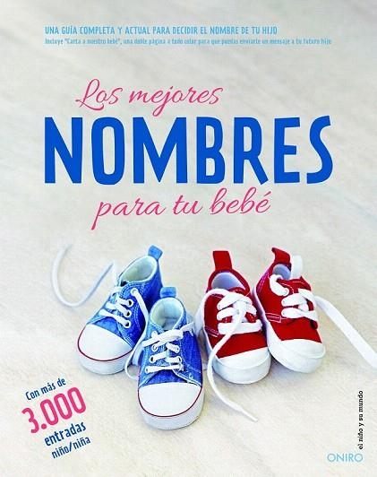 MEJORES NOMBRES PARA TU BEBÉ, LOS | 9788497546386 | Llibreria La Gralla | Librería online de Granollers
