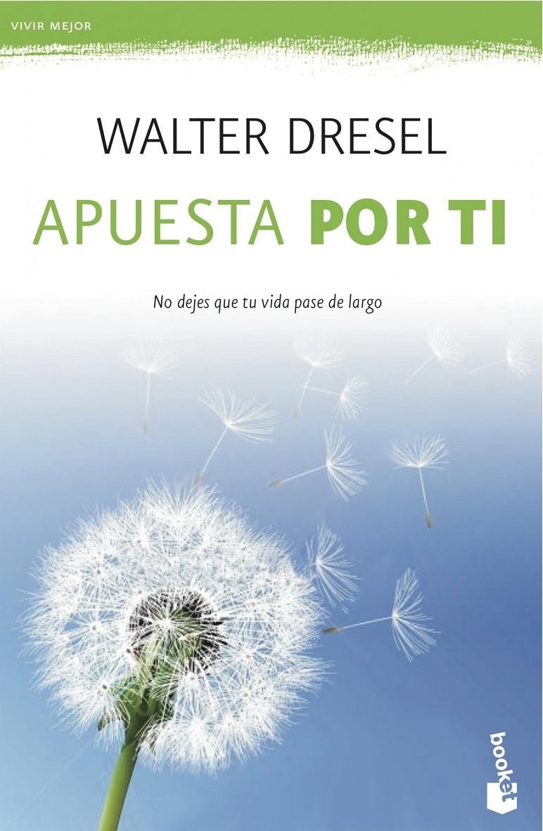 APUESTA POR TI (BOOKET) | 9788408039532 | DRESEL, WALTER | Llibreria La Gralla | Llibreria online de Granollers