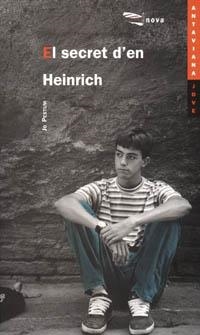 SECRET D'EN HEINRICH, EL (ANTAVIANA JOVE 9) | 9788448903725 | PESTUM, JO | Llibreria La Gralla | Librería online de Granollers