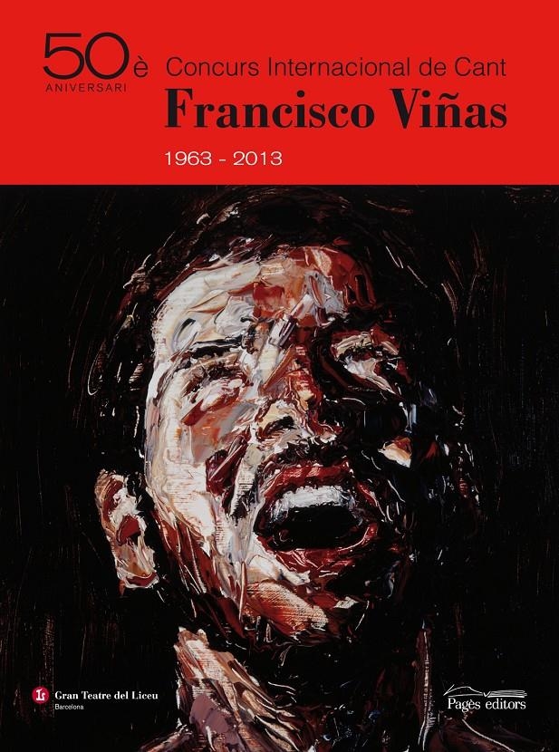50È CONCURS INTERNACIONAL DE CANT FRANCISCO VIÑAS 1963-2013 | 9788499753096 | VARIOS AUTORES | Llibreria La Gralla | Librería online de Granollers