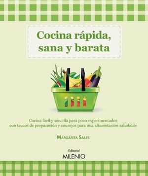 COCINA RÁPIDA, SANA Y BARATA | 9788497435147 | SALES CSONKA, MARGARITA | Llibreria La Gralla | Llibreria online de Granollers