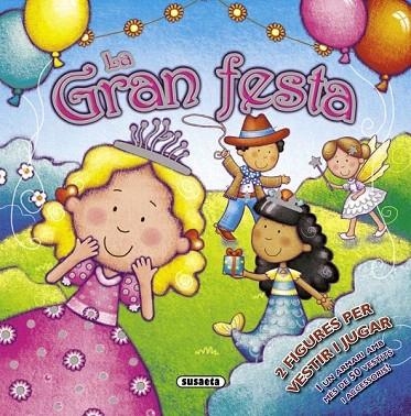 GRAN FESTA, LA | 9788467723977 | SUSAETA, EQUIP | Llibreria La Gralla | Librería online de Granollers