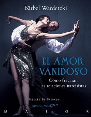 AMOR VANIDOSO, EL (SERENDIPITY MAIOR,45) | 9788433025883 | WARDETZKI, BÄRBEL | Llibreria La Gralla | Llibreria online de Granollers