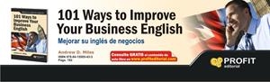 101 WAYS TO IMPROVE YOUR BUSINESS ENGLISH | 9788415505433 | MILES, ANDREW D. | Llibreria La Gralla | Llibreria online de Granollers
