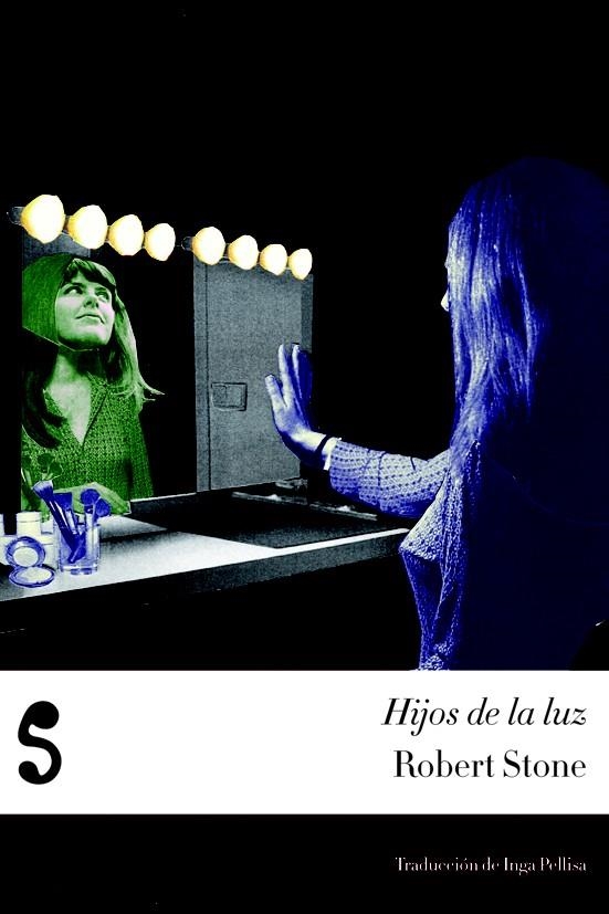 HIJOS DE LA LUZ | 9788494015670 | STONE, ROBERT | Llibreria La Gralla | Llibreria online de Granollers