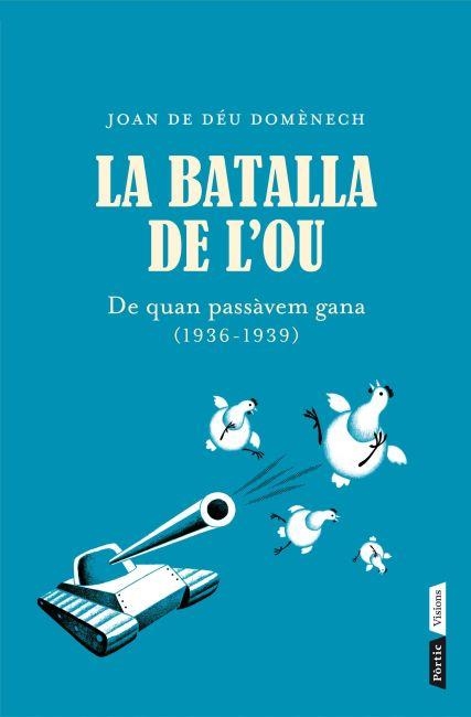 BATALLA DE L'OU, LA | 9788498092035 | DÉU DOMÈNECH, JOAN DE | Llibreria La Gralla | Llibreria online de Granollers