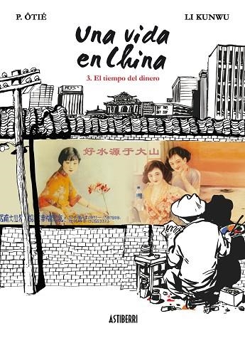 VIDA EN CHINA 3, UNA | 9788415163190 | ÔTIÉ-LI KUNWU  | Llibreria La Gralla | Librería online de Granollers