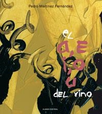 A E I O U DEL VINO, EL | 9788420669526 | MARTINEZ FERNANDEZ, PEDRO | Llibreria La Gralla | Librería online de Granollers
