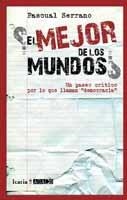 MEJOR DE LOS MUNDOS, EL (ASACO) | 9788498883534 | SERRANO, PASCUAL | Llibreria La Gralla | Librería online de Granollers