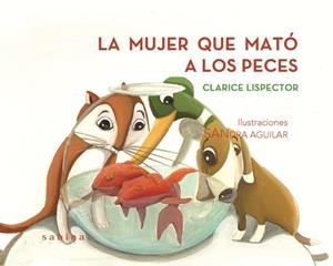 MUJER QUE MATO A LOS PECES, LA (LUZAZUL) | 9788493637804 | LISPECTOR, CLARICE | Llibreria La Gralla | Librería online de Granollers
