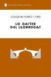GAITER DEL LLOBREGAT, LO | 9788429756531 | RUBIO I ORS, JOAQUIM | Llibreria La Gralla | Llibreria online de Granollers