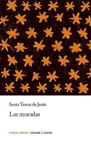 MORADAS, LAS | 9788426101402 | TERESA DE JESUS, SANTA | Llibreria La Gralla | Librería online de Granollers