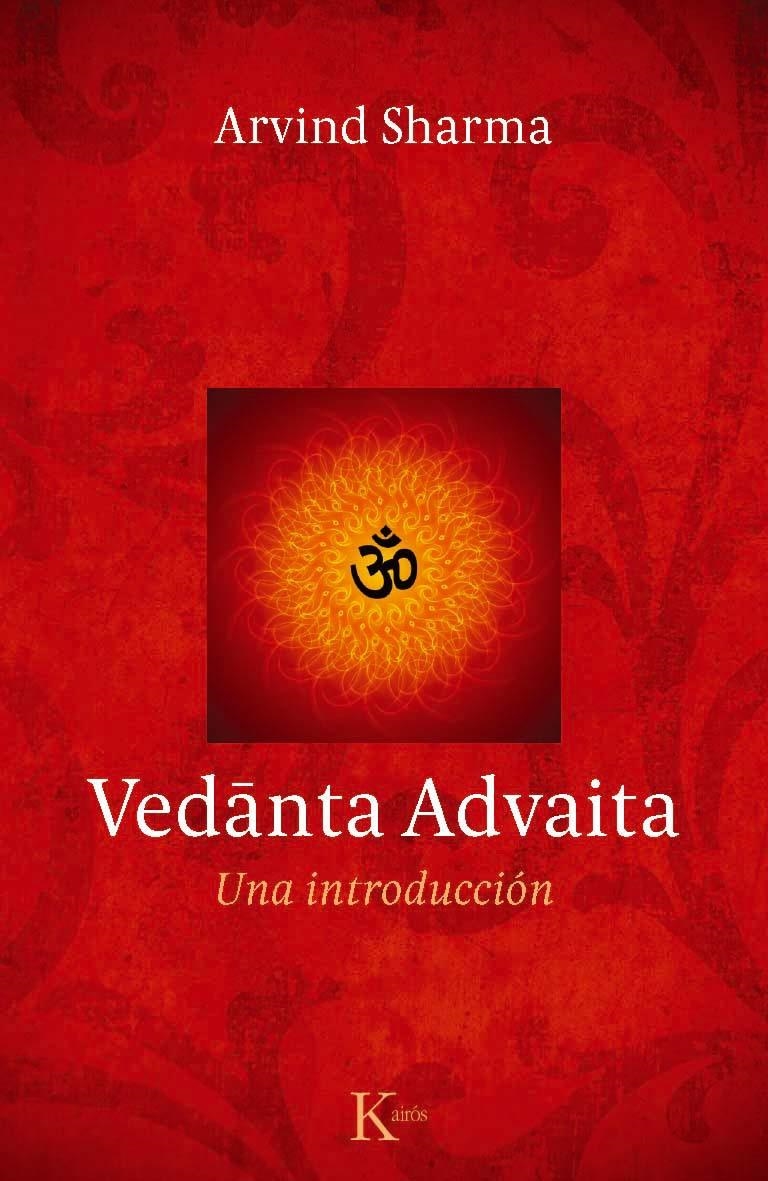 VEDANTA ADVAITA | 9788499882277 | SHARMA, ARVIND | Llibreria La Gralla | Llibreria online de Granollers