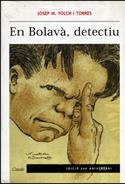 BOLAVA DETECTIU, EN (50E ANIVERSARI) | 9788421823941 | FOLCH I TORRES, JOSEP Mª | Llibreria La Gralla | Llibreria online de Granollers