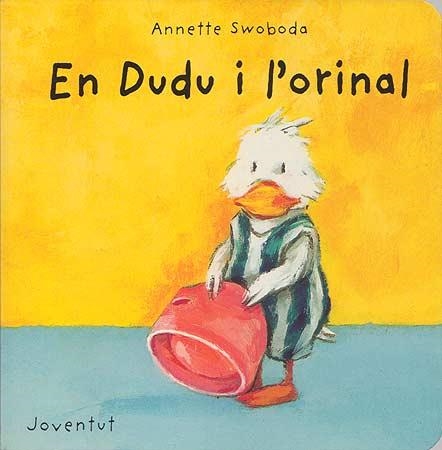 DUDU I L'ORINAL, EN | 9788426132468 | SWOBODA, ANNETTE | Llibreria La Gralla | Librería online de Granollers