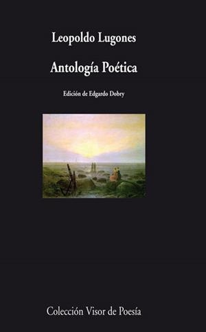 ANTOLOGIA POETICA LUGONES | 9788498957907 | LUGONES, LEOPOLDO | Llibreria La Gralla | Llibreria online de Granollers