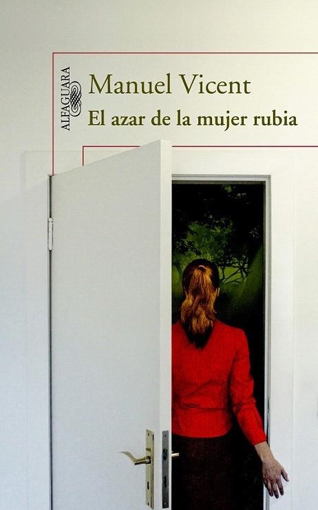 AZAR DE LA MUJER RUBIA, EL | 9788420413167 | VICENT, MANUEL | Llibreria La Gralla | Llibreria online de Granollers