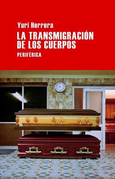 TRANSMIGRACIÓN DE LOS CUERPOS, LA | 9788492865697 | HERRERA, YURI | Llibreria La Gralla | Llibreria online de Granollers