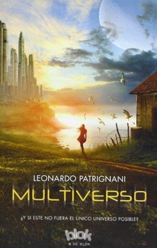 MULTIVERSO | 9788415579106 | PATRIGNANI, LEONARDO | Llibreria La Gralla | Llibreria online de Granollers