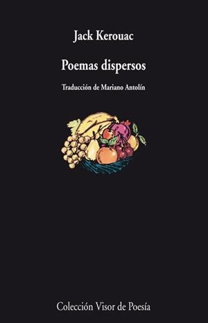 POEMAS DISPERSOS | 9788498957709 | KEROUAC, JACK | Llibreria La Gralla | Llibreria online de Granollers