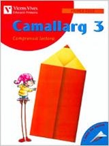 *Q. CAMALLARG 3. COMPRENSIO LECTORA. CICLE INICIAL | 9788431673710 | Y OTROS/BADIA CALSINA, AMALIA/CASAS VILA, MARIA ANTONIA/DUARRI SANTASUSANA, DOLORS | Llibreria La Gralla | Librería online de Granollers