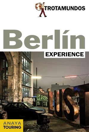 BERLÍN (TROTAMUNDOS EXPERIENCE) | 9788415501176 | GLOAGUEN, PHILIPPE | Llibreria La Gralla | Librería online de Granollers