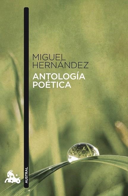 ANTOLOGÍA POÉTICA (AUSTRAL,487) | 9788467033304 | HERNANDEZ, MIGUEL | Llibreria La Gralla | Librería online de Granollers