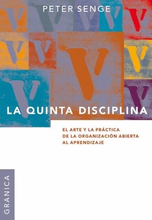QUINTA DISCIPLINA -RUSTICA | 9789506414306 | SENGE, PETER | Llibreria La Gralla | Librería online de Granollers