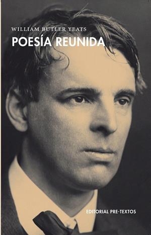 POESÍA REUNIDA | 9788492913466 | YEATS, WILLIAM BUTLER | Llibreria La Gralla | Librería online de Granollers