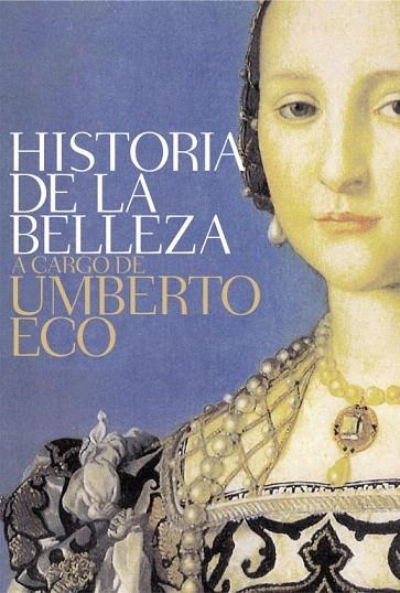 HISTORIA DE LA BELLEZA | 9788499087016 | ECO, UMBERTO | Llibreria La Gralla | Llibreria online de Granollers