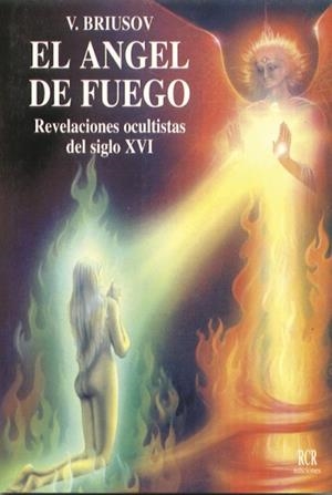 ANGEL DE FUEGO.REVELACIONES OCULTISTAS DEL S.XVI | 9788482450032 | BRIUSOV | Llibreria La Gralla | Librería online de Granollers