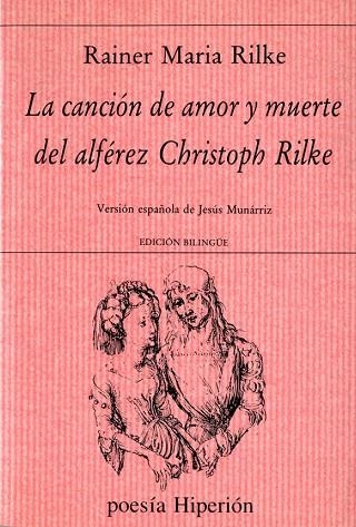 CANCION DE AMOR Y DE M UERTE DEL ALFEREZ CHRISTOPH | 9788475172347 | RILKE, RAINER MARIA | Llibreria La Gralla | Librería online de Granollers