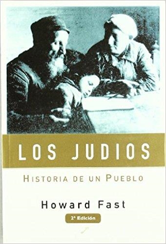 JUDIOS, LOS (HISTORIA DE UN PUEBLO) | 9788492393398 | FAST, HOWARD | Llibreria La Gralla | Librería online de Granollers